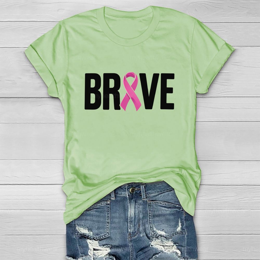 Brave Pink Ribbon Healthwear T-shirt
