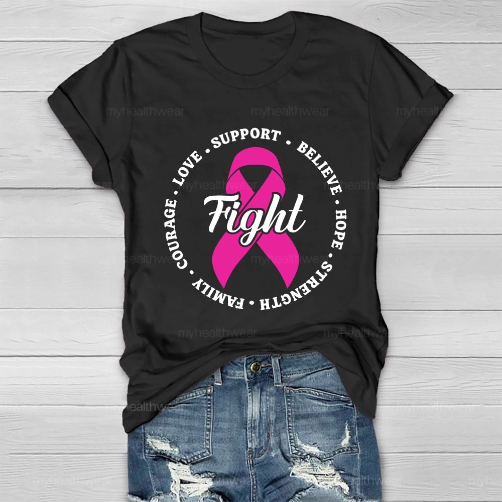 Fight Love Support Pink Ribbon Healthwear T-shirt