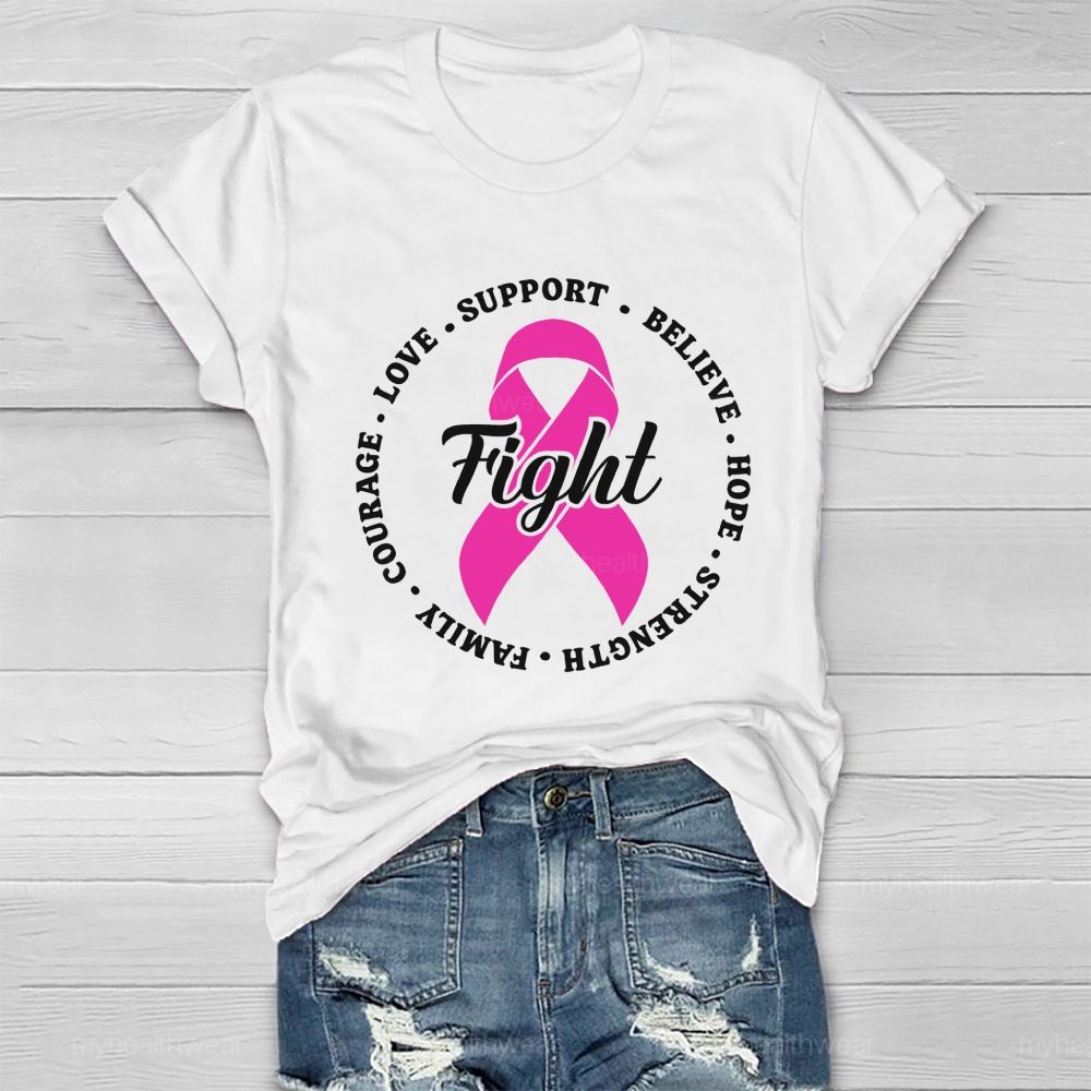 Fight Love Support Pink Ribbon Healthwear T-shirt