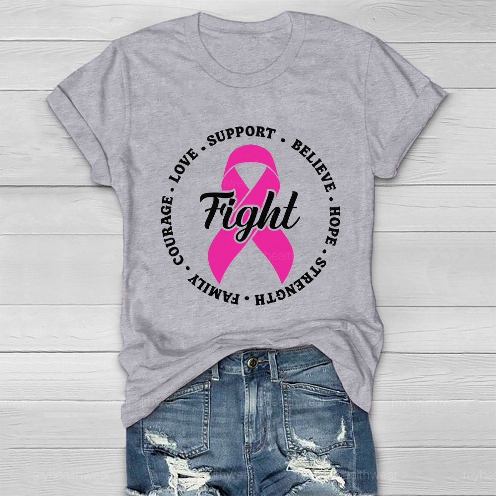 Fight Love Support Pink Ribbon Healthwear T-shirt