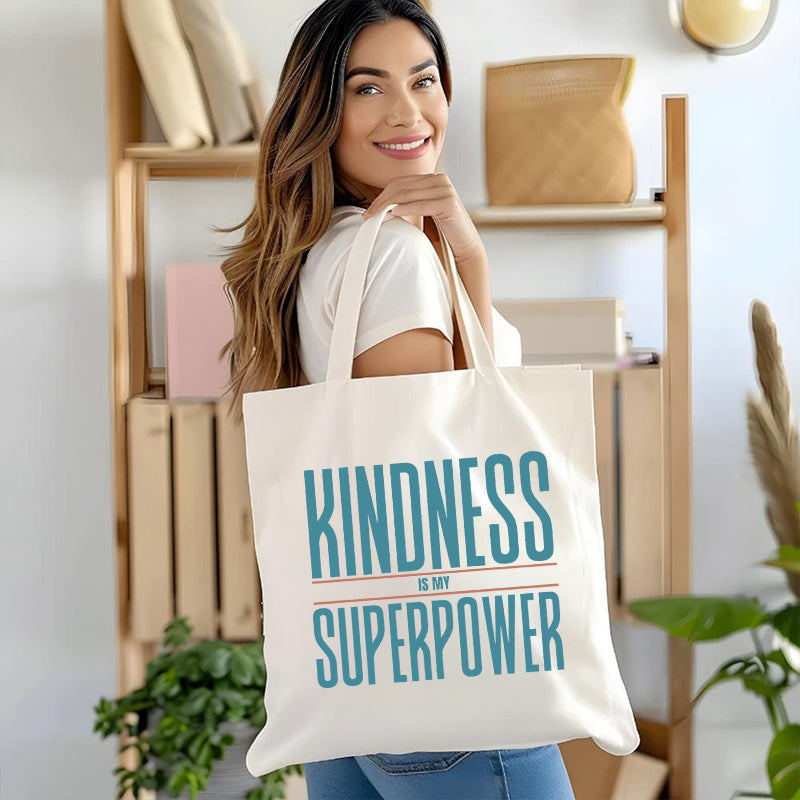 Kindness Is My Superpower Canvas Tote Bag